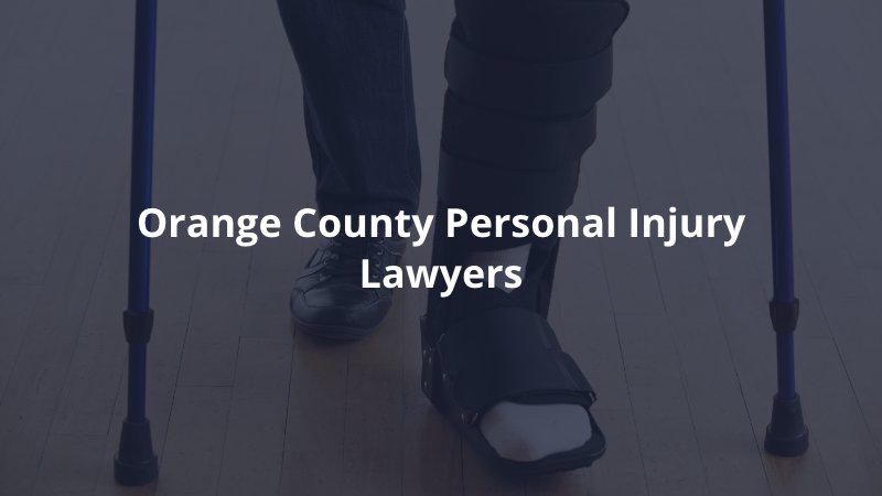 Orange County personal injury lawyers