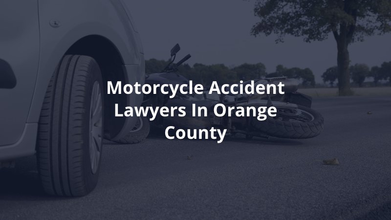 Orange County motorcycle accident attorney 