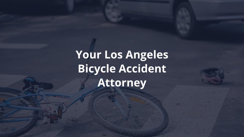 Los Angeles bicycle accident attorney 